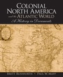 Cover: Colonial North America and the Atlantic World - Routledge