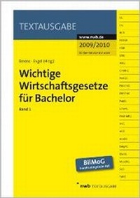 Bild vergrößern Bild: Wichtige Wirtschaftsgesetze für Bachelor, Band 1 - NWB