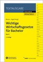 Bild: Wichtige Wirtschaftsgesetze f&uuml;r Bachelor, Band 1 - NWB