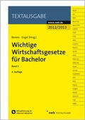 Cover: Wichtige Wirtschaftsgesetze f&uuml;r Bachelor Band 1 - NWB
