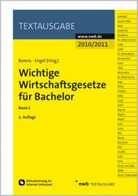 Abbildung von: Wichtige Wirtschaftsgesetze für Bachelor, Band 2 - NWB