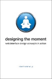 Enlarge image Cover: Designing the Moment - New Riders