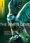 Cover: The White Devil (York Notes Advanced) English Literature Study Guide - for 2026, 2027 exams - Longman