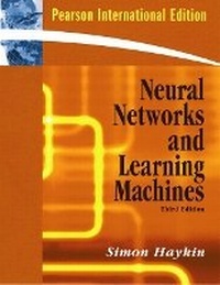 Enlarge image Cover: Neural Networks and Learning Machines - Pearson