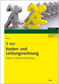 Abbildung von: 5 vor Kosten- und Leistungsrechnung - NWB
