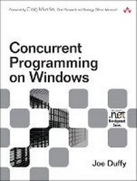 Enlarge image Cover: Concurrent Programming on Windows - Addison Wesley