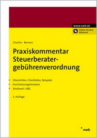Abbildung von: Praxiskommentar Steuerberatergebührenverordnung - NWB
