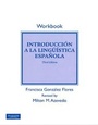 Cover: Student Workbook for Introduccion a la linguistica espanola - Pearson