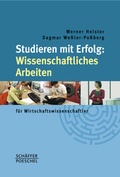 Cover: Studieren mit Erfolg: Wissenschaftliches Arbeiten - Sch&auml;ffer-Poeschel