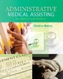Cover: Administrative Medical Assisting - Pearson