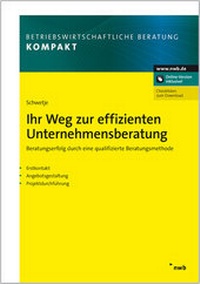 Abbildung von: Ihr Weg zur effizienten Unternehmensberatung - NWB