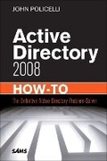 Cover: Active Directory Domain Services 2008 How-To - Sams Publishing