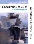 Cover: AutoCAD 2010 in 2D and 3D - Peachpit Press Publications