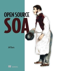 Enlarge image Cover: Open Source SOA - Manning Publications