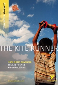 Enlarge image Cover: The Kite Runner (York Notes Advanced) English Literature Study Guide - for 2026, 2027 exams - Longman