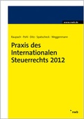 Cover: Praxis des Internationalen Steuerrechts 2012 - NWB