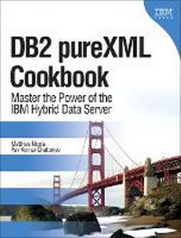 Abbildung von: DB2 pureXML Cookbook - IBM Press