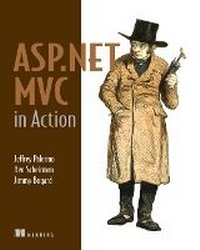 Enlarge image Cover: ASP.NET MVC in Action - Manning Publications
