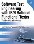 Cover: Software Test Engineering with IBM Rational Functional Tester - IBM Press