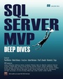 Cover: SQL Server MVP Deep Dives in Action - Manning Publications