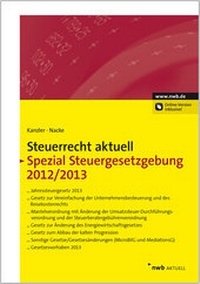 Abbildung von: Steuerrecht aktuell Spezial Steuergesetzgebung 2012/2013 - NWB