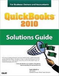 Abbildung von: QuickBooks 2010 Solutions Guide for Business Owners and Accountants - Que Corporation,U.S.