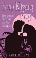 Cover: Stop Kissing Frogs - Pearson Life