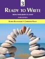 Cover: Ready to Write 3: From Paragraph to Essay - Pearson Education (US)