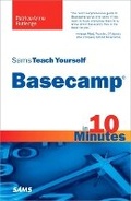 Cover: Sams Teach Yourself Basecamp in 10 Minutes - Sams Publishing