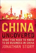 Cover: China Uncovered - Financial Times Prentice Hall