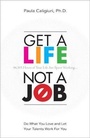 Cover: Get a Life, Not a Job - Addison Wesley