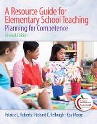 Enlarge image Cover: A Resource Guide for Elementary School Teaching - Pearson