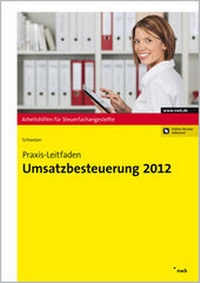 Abbildung von: Praxis-Leitfaden Umsatzbesteuerung 2012 - NWB