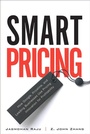 Cover: Smart Pricing: How Google, Priceline, and Leading Businesses Use Pricing Innovation for Profitabilit - Addison Wesley