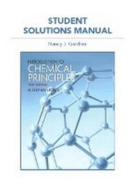 Enlarge image Cover: Student Solutions Manual for Introduction to Chemical Principles - Pearson