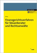 Cover: Finanzgerichtsverfahren f&uuml;r Steuerberater und Rechtsanw&auml;lte - NWB