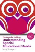 Cover: Essential Guide to Understanding Special Educational Needs, The - Longman