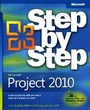 Cover: Microsoft Project 2010 Step by Step - Microsoft Press