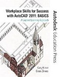 Cover: Workplace Skills for Success with AutoCAD 2011 - Peachpit Press Publications