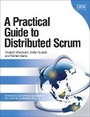 Cover: A Practical Guide to Distributed Scrum - IBM Press