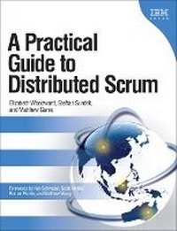Enlarge image Cover: A Practical Guide to Distributed Scrum - IBM Press