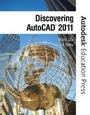 Cover: Discovering AutoCAD 2011 - Peachpit Press Publications