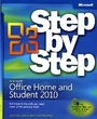 Cover: Microsoft Office Home and Student 2010 Step by Step - Microsoft Press