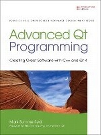 Enlarge image Cover: Advanced Qt Programming - Prentice Hall