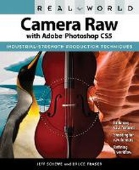 Abbildung von: Real World Camera Raw with Adobe Photoshop CS5 - Peachpit Press Publications