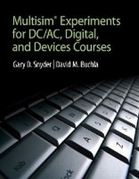 Enlarge image Cover: MultiSim Experiments for DC/AC Digital, and Devices Courses - Pearson