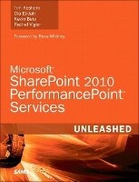 Enlarge image Cover: Microsoft SharePoint 2010 PerformancePoint Services Unleashed - Sams Publishing