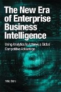 Cover: The New Era of Enterprise Business Intelligence - IBM Press
