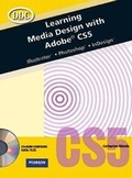 Cover: Learning Media Design with Adobe CS5 -- CTE/School - Pearson