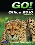 Cover: GO! with Microsoft Office 2010 Volume 2 - Pearson